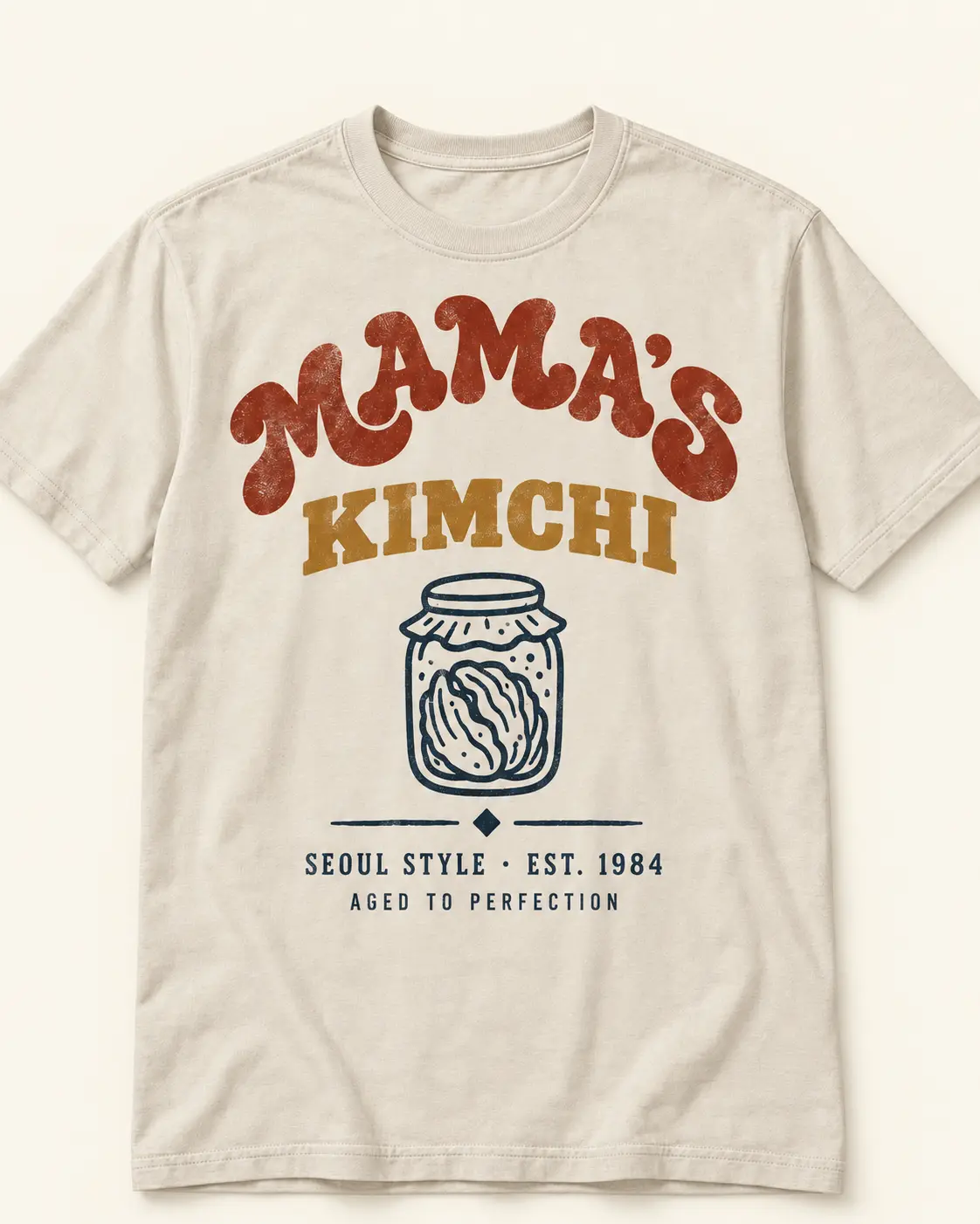 Mama's Kimchi t-shirt design — Seoul Style, Aged to perfection