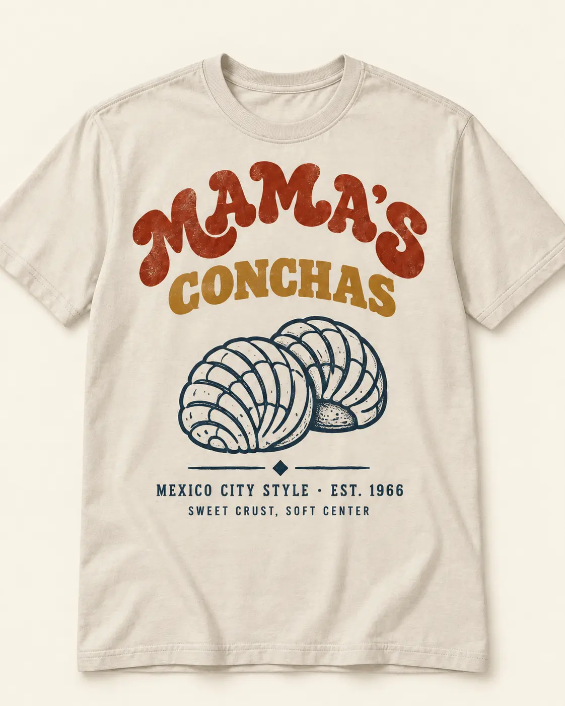 Mama's Conchas t-shirt design — Mexico City Style, Sweet crust, soft center
